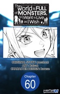Cover: The World is Full of Monsters, So I Want to Live as I Wish #060 - Square Enix