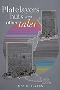 Cover: Platelayers Huts and Other Tales - Cloverly Publishing