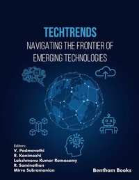 Enlarge image Cover: TechTrends: Navigating the Frontier of Emerging Technologies - Bentham Science Publishers Singapore Pte. Ltd.