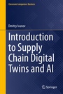 Cover: Introduction to Supply Chain Digital Twins and AI - Springer