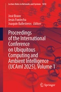 Cover: Proceedings of the International Conference on Ubiquitous Computing and Ambient Intelligence (UCAmI 2025), Volume 1 - Springer