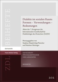 Cover: Dialekte im sozialen Raum: Formen - Verwendungen - Bedeutungen - Franz Steiner Verlag