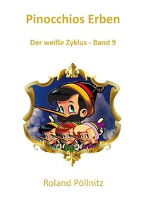 Enlarge image Cover: Pinocchios Erben - BoD - Books on Demand