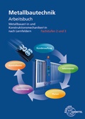 Cover: Arbeitsbuch Metallbautechnik Fachstufen 2 und 3 - Europa-Lehrmittel