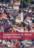 Cover: Stadtpfarrkirche St. Blasius in Ehingen (Donau) - Fink, Josef
