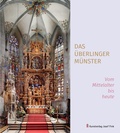 Cover: Das &Uuml;berlinger M&uuml;nster - Vom Mittelalter bis heute - Fink, Josef