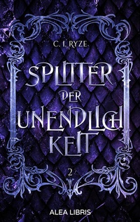 Enlarge image Cover: Splitter der Unendlichkeit - Alea Libris Verlag