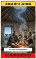 Cover: Die Pawnee-Indianer - Neu &uuml;bersetzt Verlag