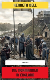 Enlarge image Cover: Die Normannen in England - Neu übersetzt Verlag