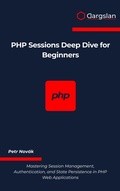 Bild: PHP Sessions Deep Dive for Beginners - Dargslan s.r.o.