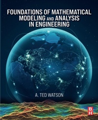 Enlarge image Cover: Foundations of Mathematical Modeling and Analysis in Engineering - Elsevier