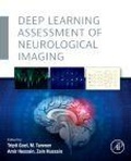 Cover: Deep Learning Assessment of Neurological Imaging - Academic Press