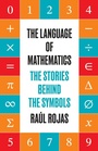 Cover: The Language of Mathematics - Princeton University Press