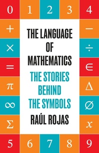 Enlarge image Cover: The Language of Mathematics - Princeton University Press