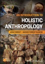 Cover: An Introduction to Holistic Anthropology - Wiley