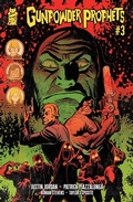 Cover: Gunpowder Prophets #3 - Simon + Schuster LLC