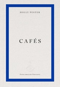 Enlarge image Cover: Cafés - Fitzcarraldo Editions