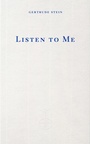 Cover: Listen to Me - Fitzcarraldo Editions