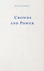 Cover: Crowds and Power - Fitzcarraldo Editions