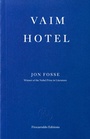 Cover: Vaim Hotel - Fitzcarraldo Editions