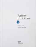 Cover: Atrocity Exhibitions - Rough Trade Books