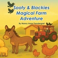 Cover: Sooty & Blackie's Magical Farm Adventure - Anne Prendergast