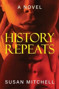 Enlarge image Cover: History Repeats - Susan Mitchell