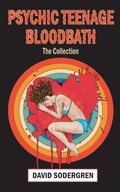 Cover: Psychic Teenage Bloodbath - Paperbacks and Pugs