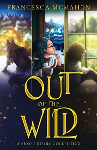 Enlarge image Cover: Out of the Wild - MacInk Publishing
