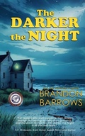 Cover: The Darker the Night - Rowan Prose Publishing, LLC