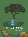 Cover: The Olive Tree Still Grows - Mission Point Press