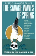 Cover: The Savage Waves of Spring - kelp Books