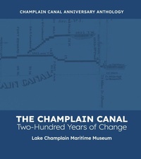Enlarge image Cover: The Champlain Canal - Onion River Press
