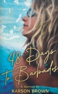 Cover: 48 Days to Barbados - Red Fern Press