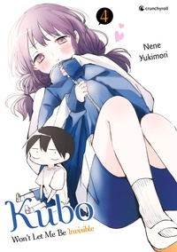 Enlarge image Cover: Kubo Won't Let Me Be Invisible - Band 4 - Pegasus Manga