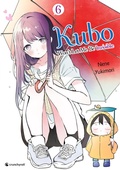 Cover: Kubo Won't Let Me Be Invisible - Band 6 - Pegasus Manga