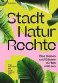 Cover: Stadt Natur Rechte - Birkh&auml;user