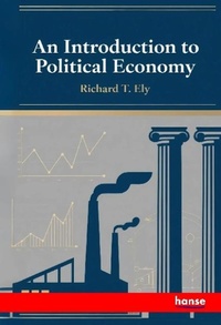 Enlarge image Cover: An Introduction to Political Economy - Hansebooks
