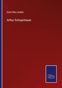 Enlarge image Cover: Arthur Schopenhauer - Salzwasser Verlag
