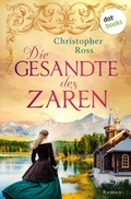 Cover: Die Gesandte des Zaren - dotbooks