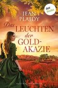 Cover: Das Leuchten der Goldakazie - dotbooks
