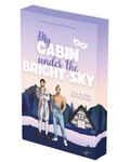 Cover: My Cabin under the Bright Sky - Bennet & Indigo - Zeilenfluss