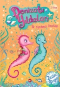 Cover: Denizati Yildizlari 2 - Ilk Yardimci Dostlar - Beyaz Balina Yayinlari