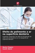 Cover: Efeito do polimento a ar na superficie dentaria - Edicoes Nosso Conhecimento