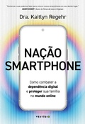 Cover: Na&ccedil;&atilde;o smartphone - VEST&iacute;GIO EDITORA