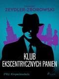 Cover: Klub Ekscentrycznych Panien - Saga Egmont