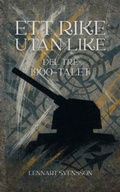 Cover: Ett rike utan like, del tre - Runstr&ouml;ms f&ouml;rlag