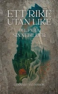 Cover: Ett rike utan like, del fyra - Runstr&ouml;ms f&ouml;rlag