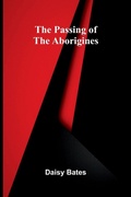 Cover: The Passing Of The Aborigines - ALPHA EDITION