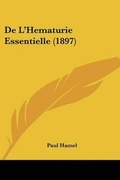 Cover: De L'Hematurie Essentielle (1897) - Kessinger Publishing